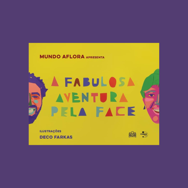 Livro "A Fabulosa Aventura pela Face"